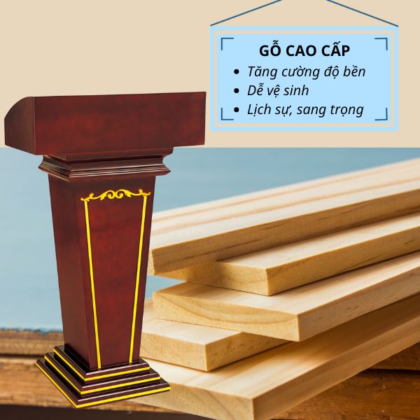 Bục phát biểu hội trường được làm bằng gỗ cao cấp