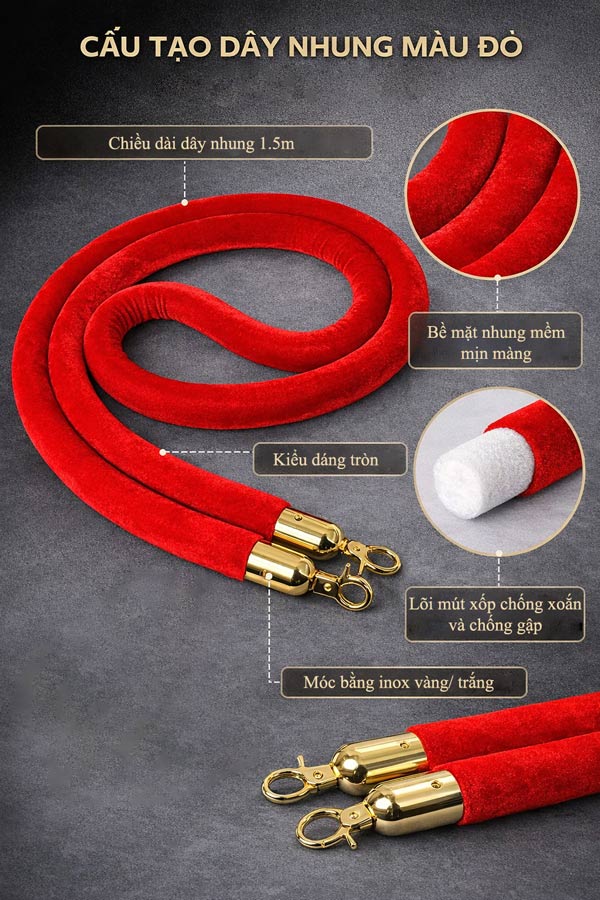 Cấu tạo dây nhung đỏ dùng cho cột chắn phân làn