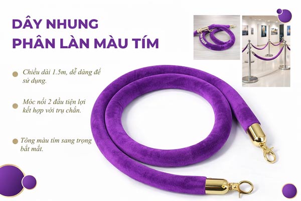 Hình ảnh mô tả đặc điểm dây nhung màu tím lắp cột chắn inox